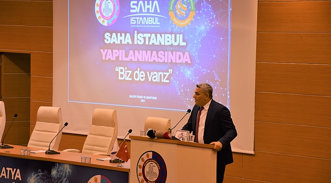 'SAHA İstanbul Malatya Buluşması' düzenlendi