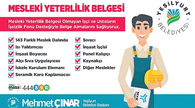 YEŞİLYURT BELEDİYESİ, 143 MESLEK ÇALIŞANINA ‘ MESLEKİ YETERLİLİK BELGESİ’ KAZANDIRIYOR