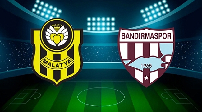 YeniMalatyaspor'a bir darbede Bandırmaspor'dan