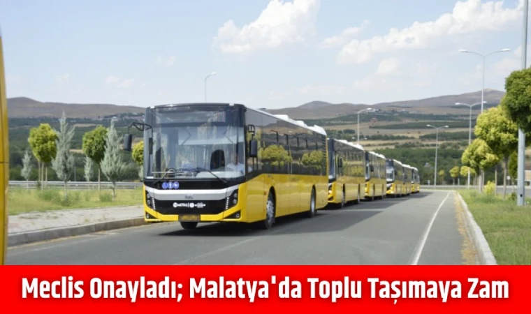 Malatya’da Toplu Ulaşıma %25 Zam