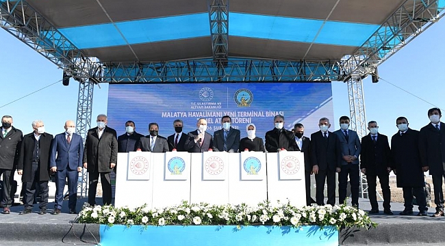 Malatya Havalimanı Yeni Terminal Binası Yapımı Temel Atma Töreni