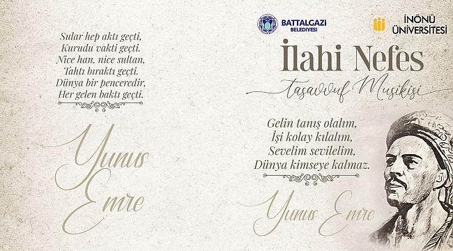 BATTALGAZİ BELEDİYESİ YUNUS EMRE’Yİ ANIYOR