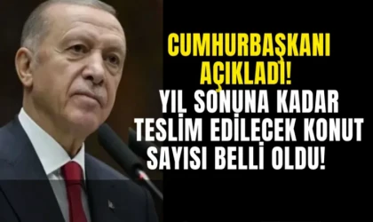 Cumhurbaşkanı açıkladı!