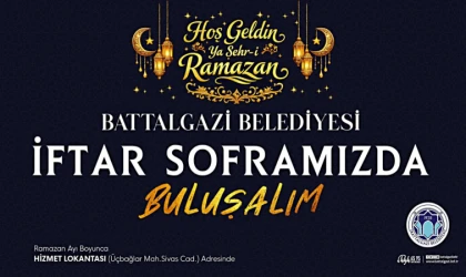 Battalgazi Belediyesi’nden Ramazanda İftar Hizmeti