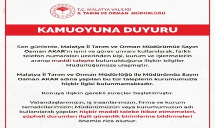 Malatya İl Tarım ve Orman Müdürlüğü'nden Dolandırıcılık Uyarısı